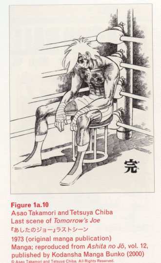 Caption left top: · Figure 1a.10 · Asao Takamori and Tetsuya Chiba · Last scene of Tomorrow’s Joe · 197352ya (original manga publication) · Manga; reproduced from Ashita no Jō, vol. 12, published by Kodansha Manga Bunko (200025ya)